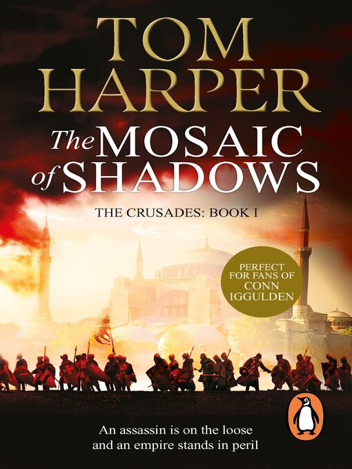 Title details for The Mosaic of Shadows by Tom Harper - Available